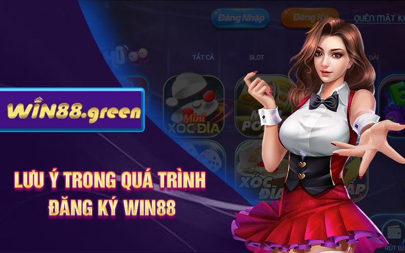 Hướng Dẫn Đăng Ký Win88 Nhanh Chóng Cho Anh Em Cược Thủ 2 Lưu ý trong quá trình đăng ký Win88