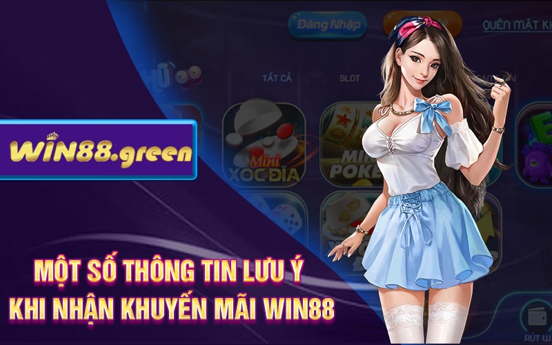 Chương Trình Khuyến Mãi Win88 Hấp Dẫn Nhiều Phần Quà Khủng 2 Một số thông tin lưu ý khi nhận khuyến mãi Win88